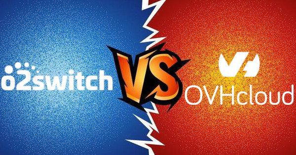 o2switch vs. OVHcloud: Comparatif d'hébergeurs français
